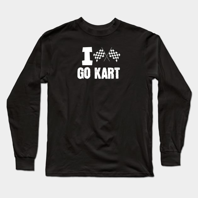 I love/win go kart Long Sleeve T-Shirt by maxcode